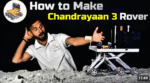 chandrayaan 3 model/Chandrayaan-3 Vikram Lander'S Pragyan Rover Working Model/Rocket Launcher/Electrical project/Inspire Award Project
