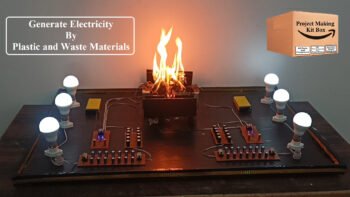 Generate Electricity By Waste Materials/Inspire Award Project/Generate Electricity By Trash