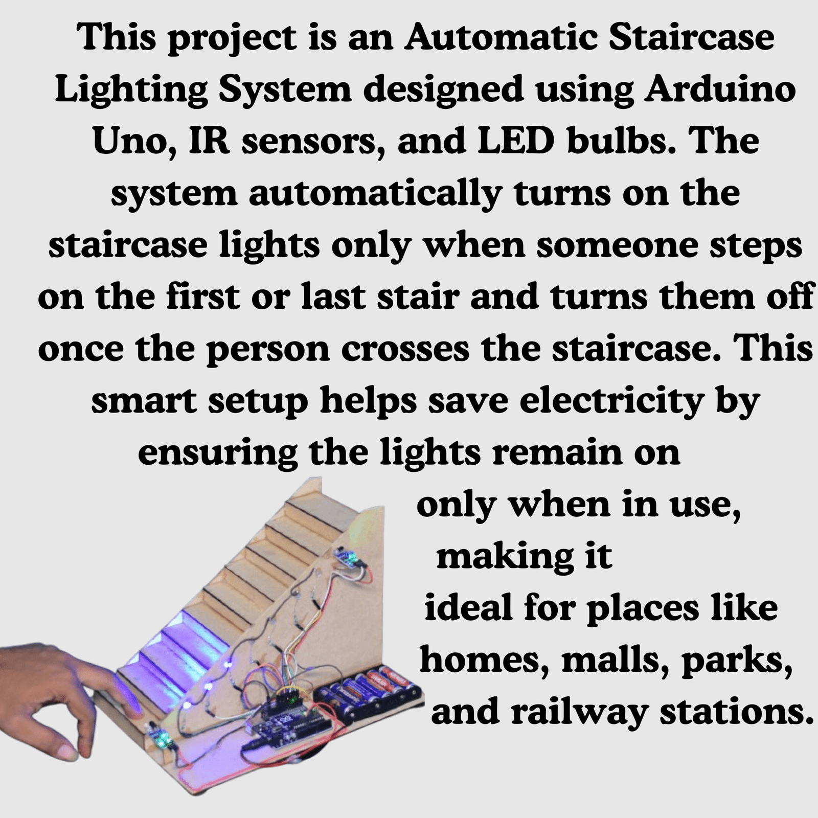 Automatic Staircase Lighting System Home Automation Using Arduino