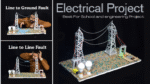 Transmission Line Fault Detection Project/Electrical Engineering Making Project Kit