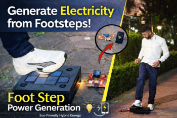 Footstep + Solar Power Generator | Hybrid Renewable Energy Working Model